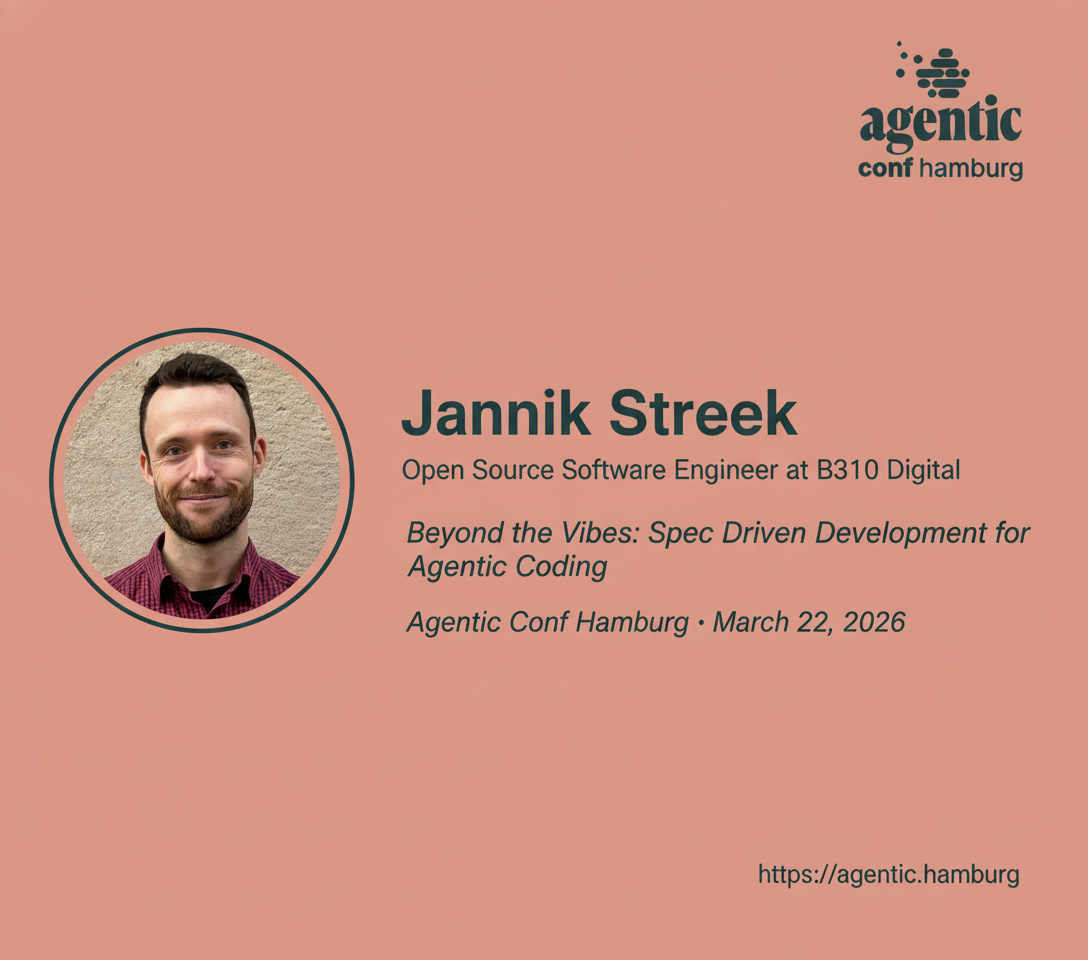 Speaker Spotlight: Jannik Streek – Beyond the Vibes: Lessons from Using Spec Driven Development Frameworks for Agentic Coding