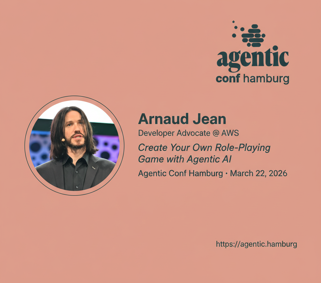 Speaker Spotlight: Arnaud Jean – Create Your Own Role-Playing Game with Agentic AI